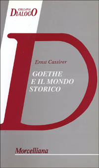 Goethe e il mondo storico Scarica PDF EPUB
