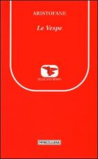 Libro Le vespe Aristofane