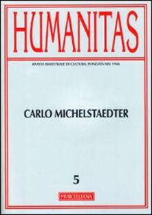 Humanitas (2011). Vol. 5: Carlo Michaelstaedter..pdf
