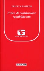 Libro L' idea di costituzione repubblicana Ernst Cassirer