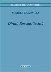 Libro Diritti, persona, società Michele Cascavilla