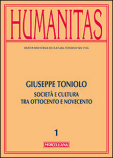 Amatigota.it Humanitas (2014). Vol. 1: Giuseppe Toniolo. Cattolicesimo, economia e cultura tra Ottocento e Novecento. Image