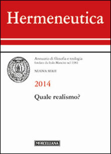 Cocktaillab.it Hermeneutica. Annuario di filosofia e teologia (2014). Quale realismo? Image