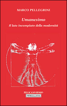 Umanesimo. Il lato incompiuto della modernità.pdf