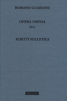 Grandtoureventi.it Opera omnia. Vol. 4\1: Scritti sull'etica. Image