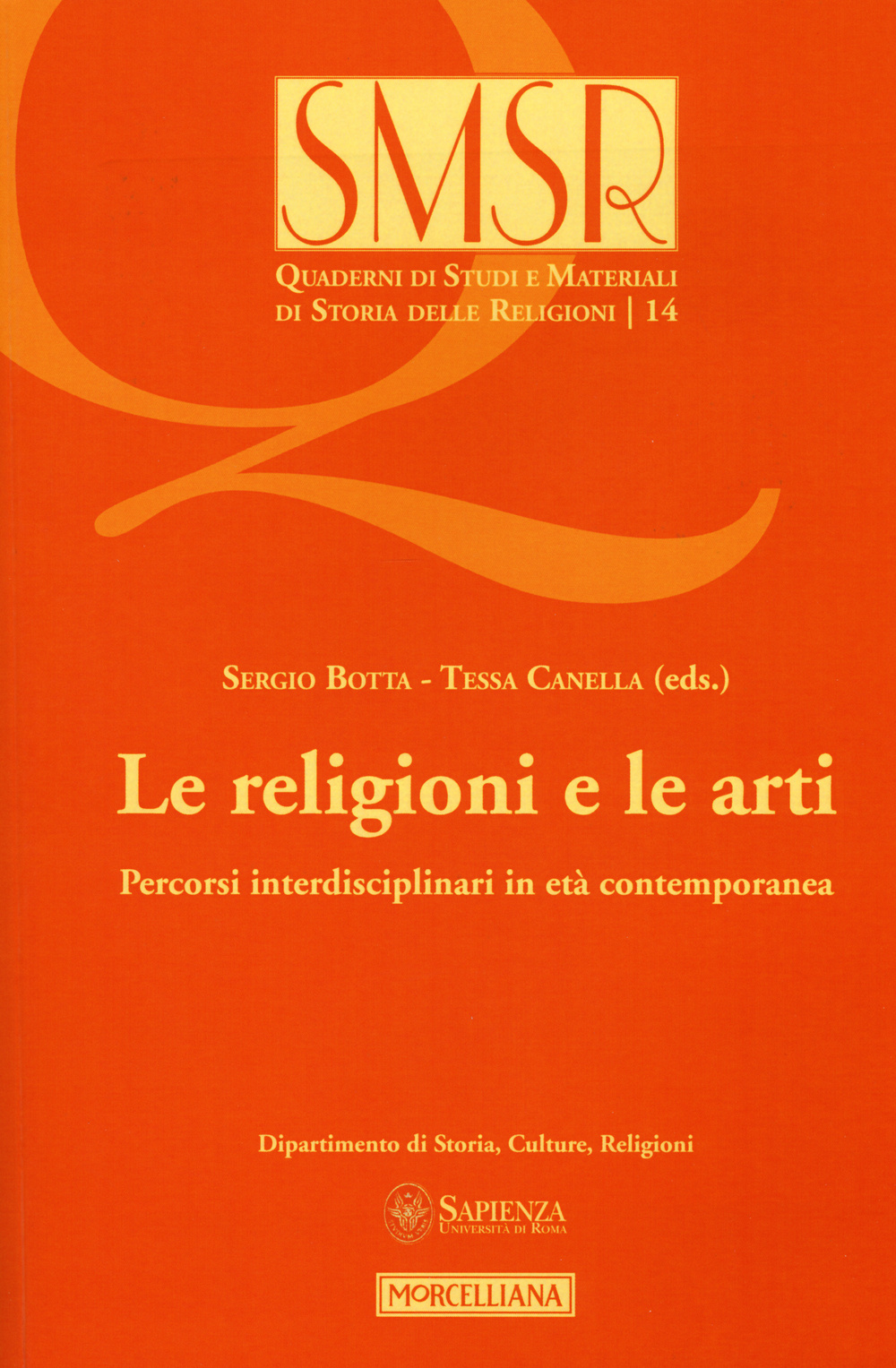 Image of Le religioni e le arti. Percorsi interdisciplinari in età contemporanea (2015)