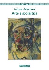 Libro Arte e scolastica Jacques Maritain