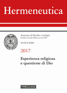Hermeneutica. Annuario di filosofia e teologia (2017). Esperienza religiosa e questione di Dio.pdf
