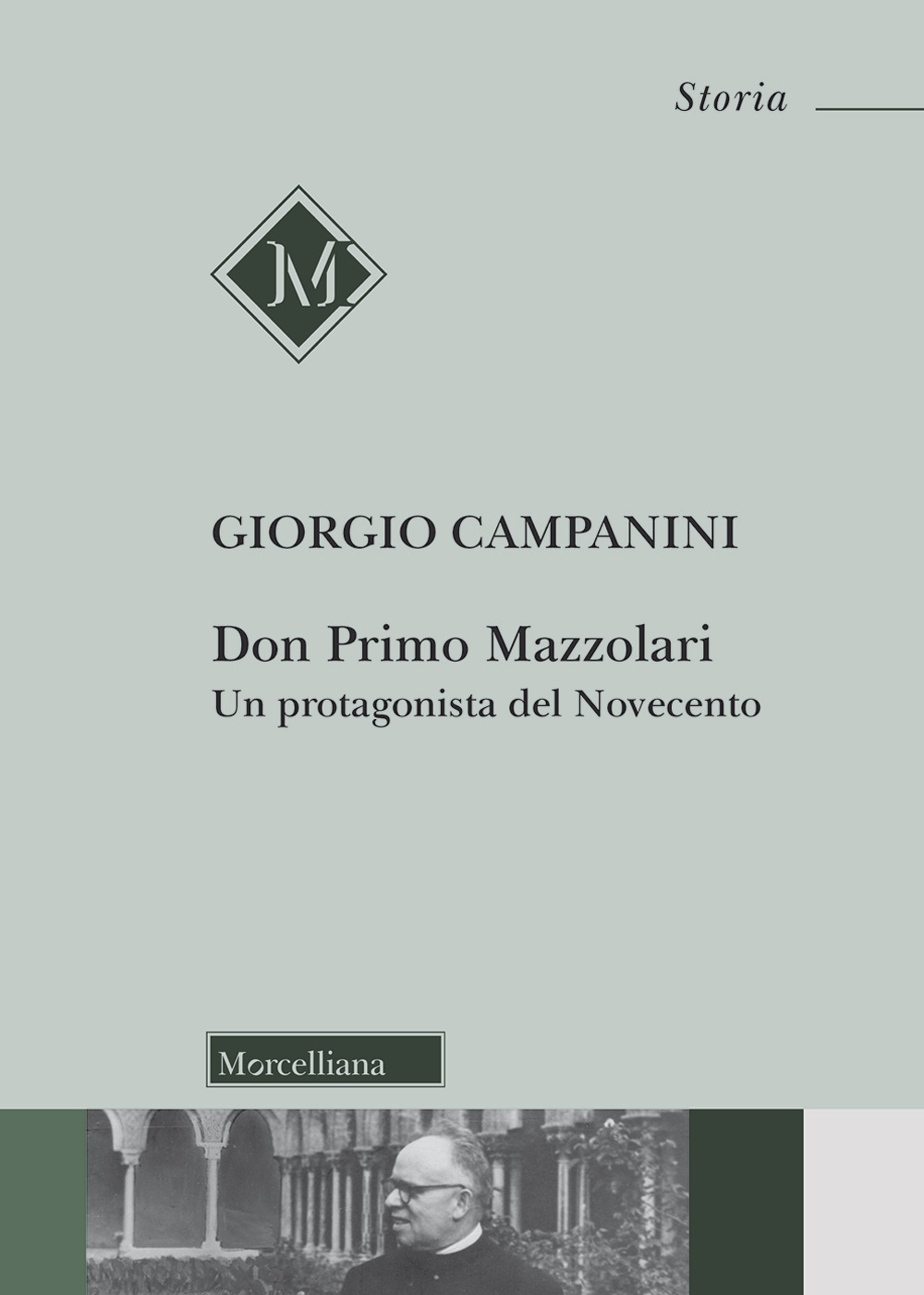 Image of Don Primo Mazzolari. Un protagonista del Novecento