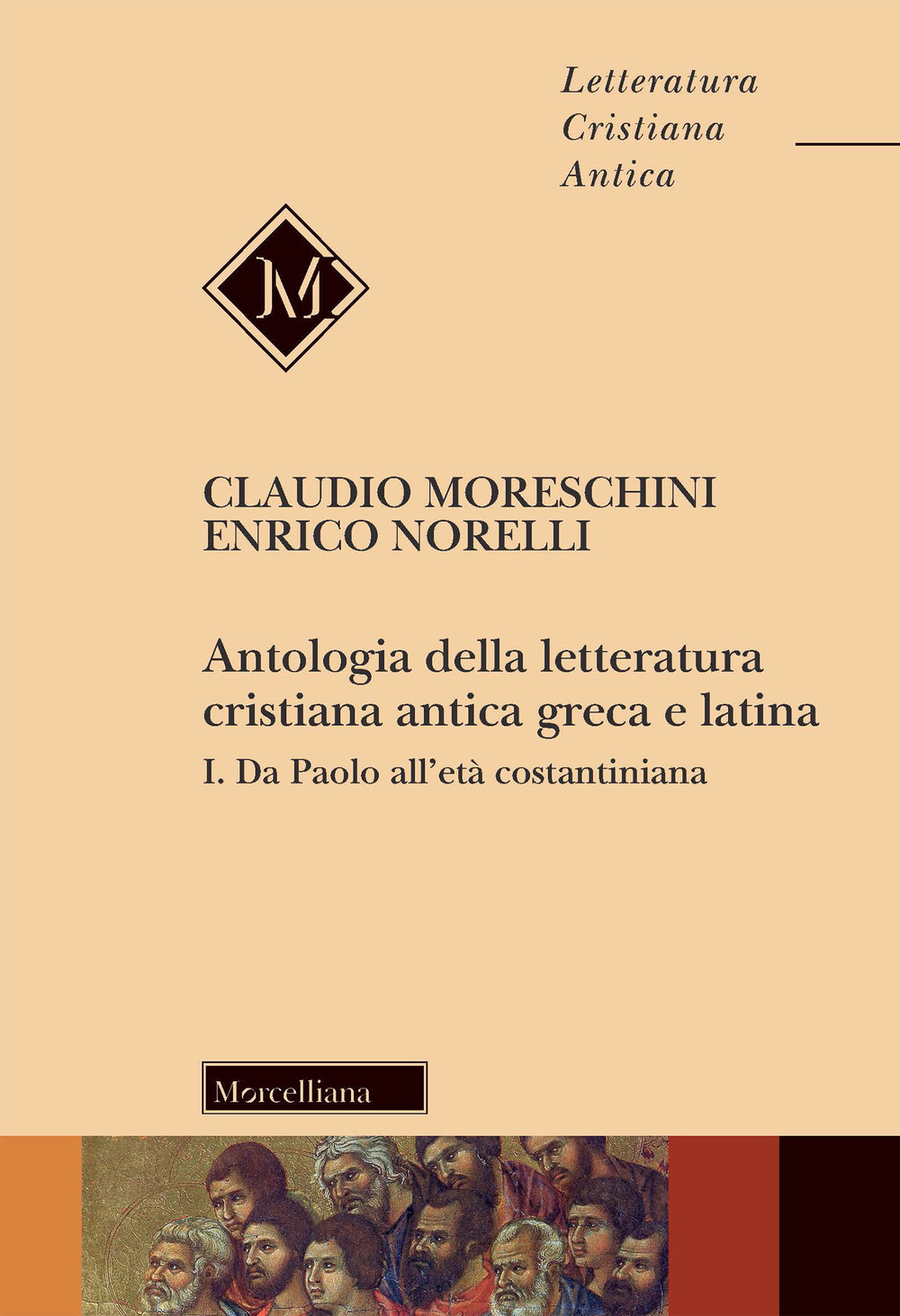 Image of Antologia della letteratura cristiana antica greca e latina. Vol. 1: Da Paolo all'Età costantiniana.