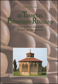 Le terre del Parmigiano-Reggiano Scarica PDF EPUB
