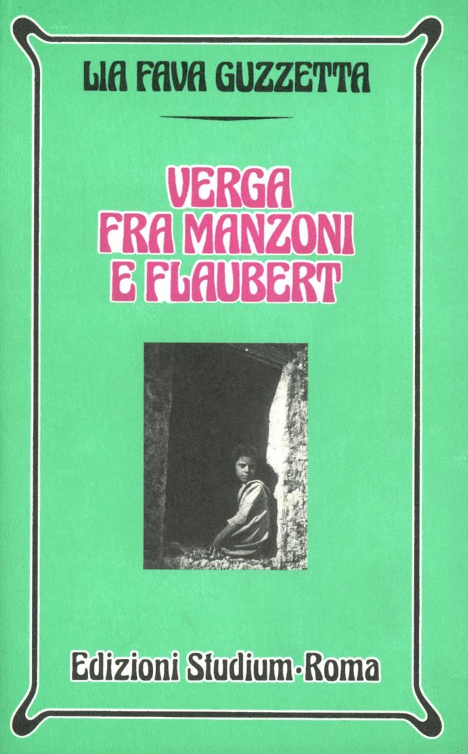 Verga fra Manzoni e Flaubert Scarica PDF EPUB
