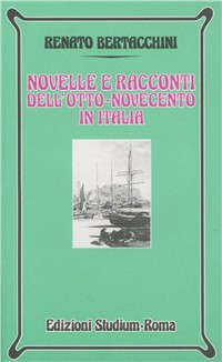 Novelle e racconti dell'Otto-Novecento in Italia Scarica PDF EPUB
