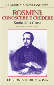 Antonio Rosmini beato. Storia della causa