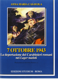 7 ottobre 1943. La deportazione dei carabinieri nei lager nazisti Scarica PDF EPUB
