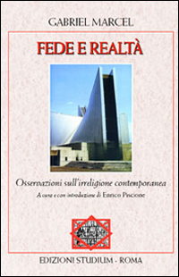 Fede e realtà. Osservazioni sull'irreligione contemporanea Scarica PDF EPUB
