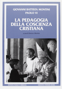 La pedagogia della coscienza cristiana