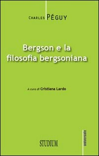 Bergson e la filosofia bergsoniana Scarica PDF EPUB
