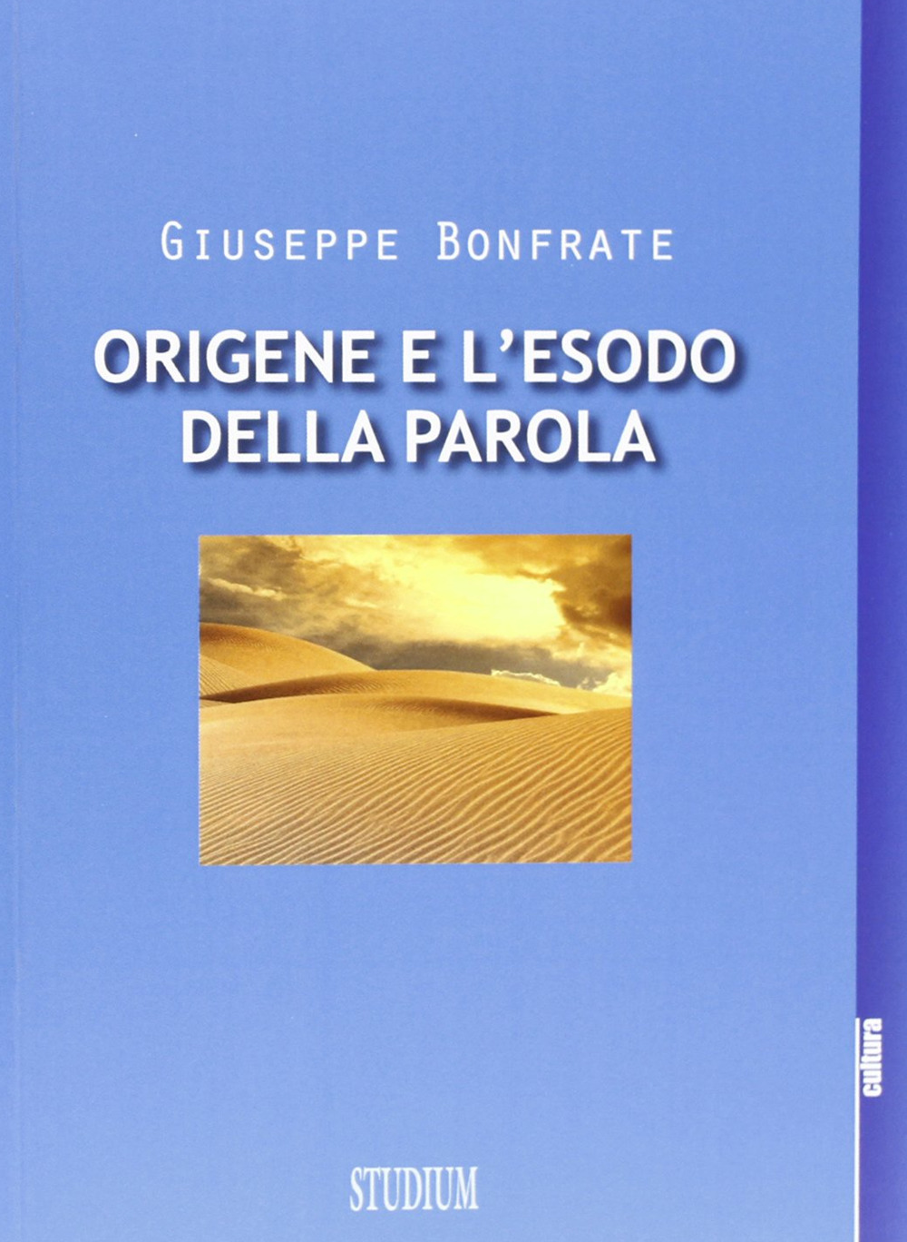 Origene e l'esodo della parola Scarica PDF EPUB
