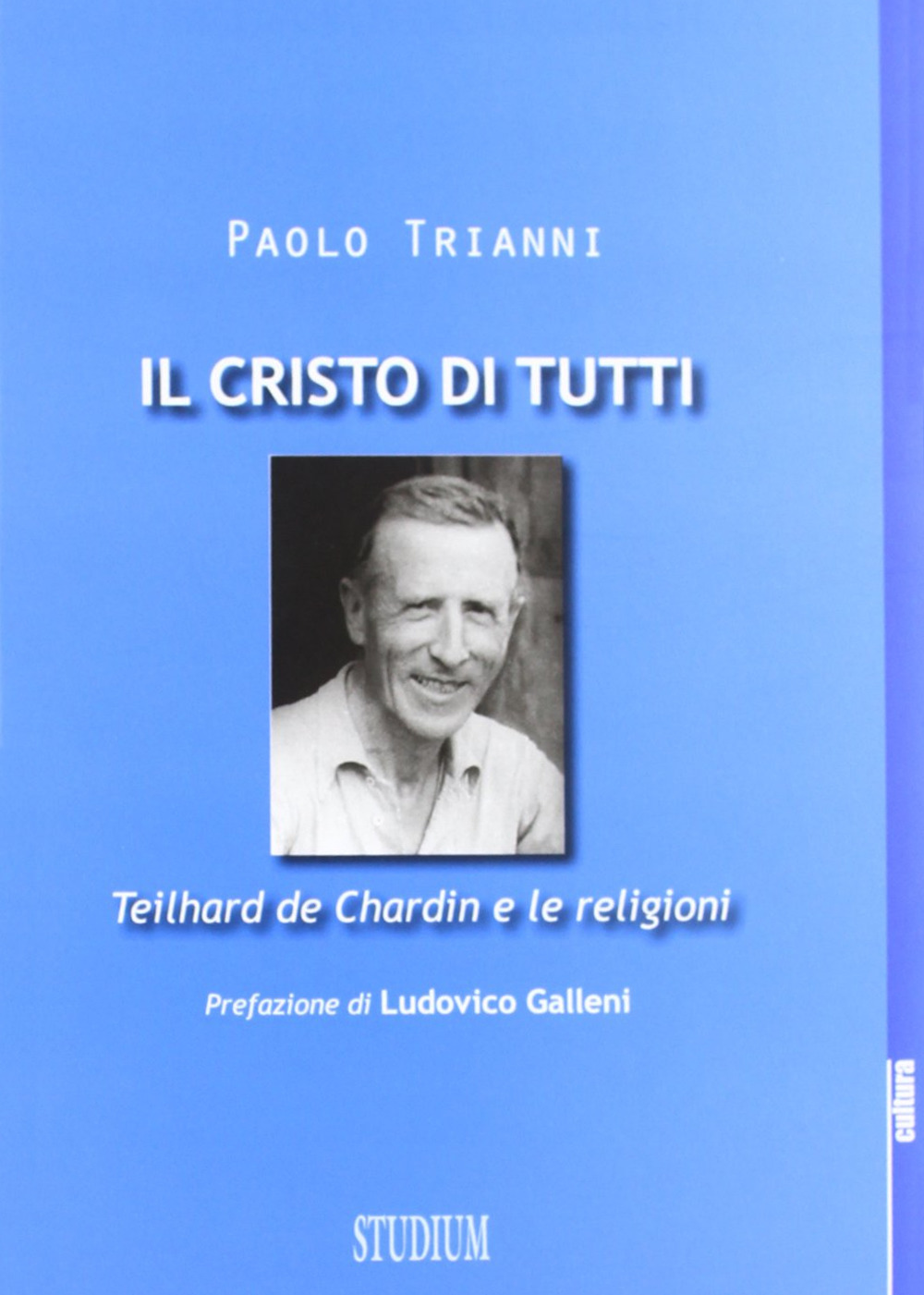 Image of Il Cristo di tutti. Teilhard de Chardin e le religioni