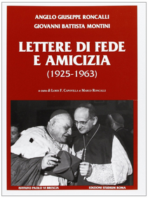 Lettere di fede e amicizia (1925-1963)