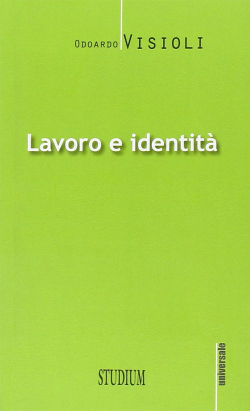 Lavoro e identità Scarica PDF EPUB
