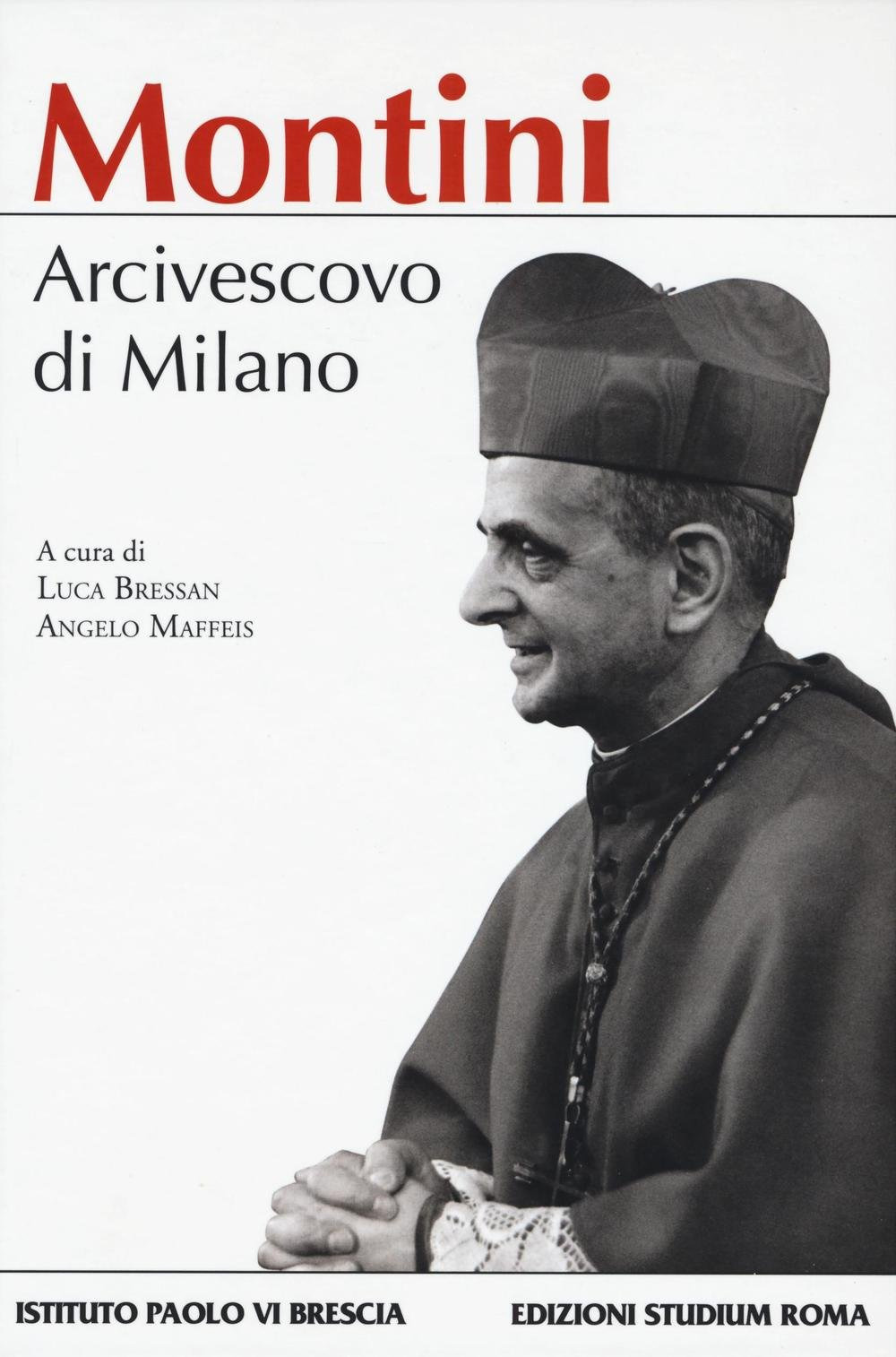 Image of Montini. Arcivescovo di Milano