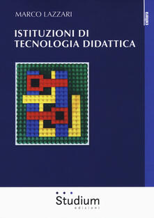 Istituzioni di tecnologia didattica.pdf
