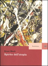 Spirito dell'utopia Scarica PDF EPUB
