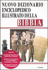 Libro Nuovo dizionario enciclopedico illustrato della Bibbia