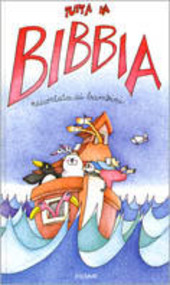 Copertina  Tutta la Bibbia raccontata ai bambini