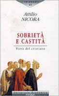 Sobrietà e castità. Virtù del cristiano Scarica PDF EPUB
