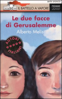 Le due facce di Gerusalemme Scarica PDF EPUB
