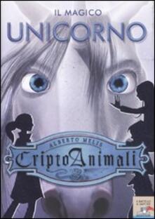 Il magico unicorno. Criptoanimali. Vol. 4.pdf