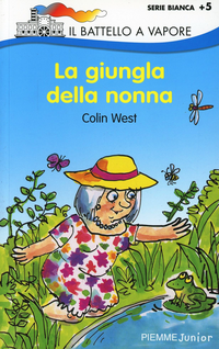 La giungla della nonna Scarica PDF EPUB
