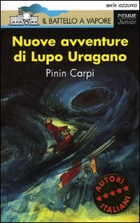 Nuove avventure di Lupo Uragano Scarica PDF EPUB
