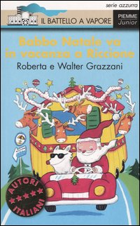 Babbo Natale va in vacanza a Riccione Scarica PDF EPUB
