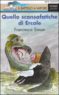 Quello scansafatiche di Ercole Scarica PDF EPUB
