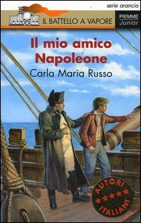 Il mio amico Napoleone Scarica PDF EPUB
