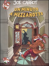 Un minuto a mezzanotte Scarica PDF EPUB
