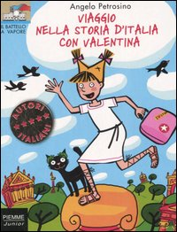 Viaggio nella storia d'Italia con Valentina Scarica PDF EPUB
