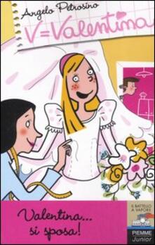 Valentina... si sposa.pdf