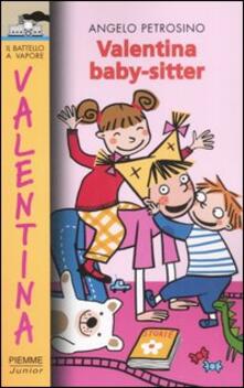 Valentina baby-sitter. Ediz. illustrata.pdf