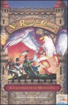 La rivincita di Morgana. Nel regno di Camelot.pdf
