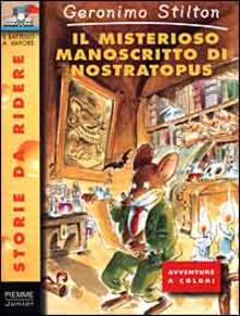 Il misterioso manoscritto di Nostratopus. Ediz. illustrata.pdf