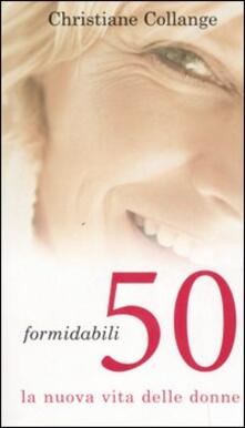 Formidabili 50. La nuova vita delle donne.pdf