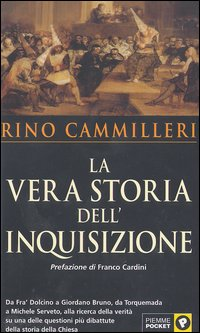 La vera storia dell'Inquisizione