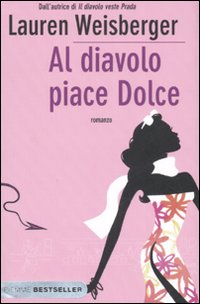 Al diavolo piace Dolce