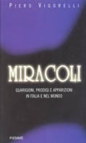 Copertina  Miracoli : guarigioni, prodigi e apparizioni in Italia e nel mondo