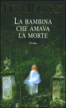 La bambina che amava la morte.pdf